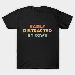 Easily Distracted By Cows Funny Vintage Retro (Sunset) T-Shirt